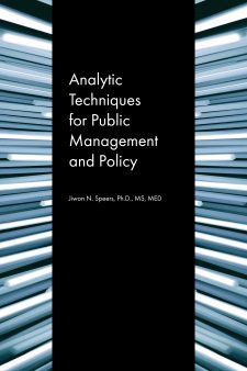 Analytic Techniques for Public Management and Policy book cover